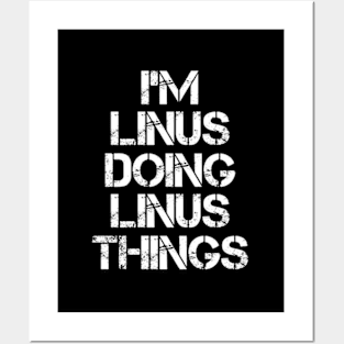 Linus T - Linus Doing Linus Things Posters and Art